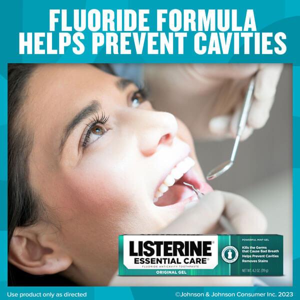Listerine Essential Care Gel Toothpaste with fluoride formula helps prevent cavities